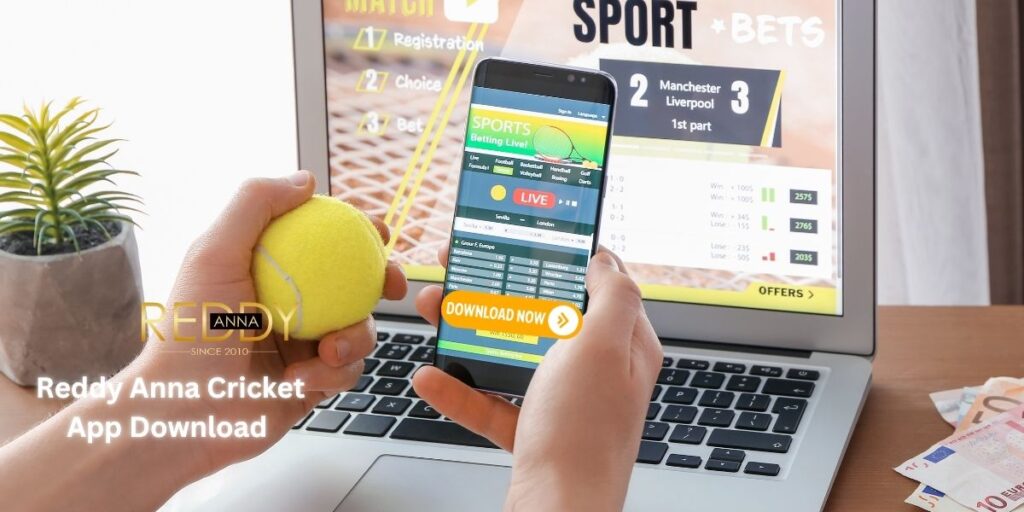 Reddy Anna Cricket App Download